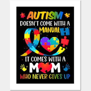 Autism Mom Doesn't Come With A Manual Women Autism Awareness Posters and Art